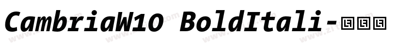 CambriaW10 BoldItali字体转换